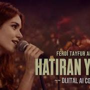 Hatıran Yeter Ferdi Tayfur Anısına Anatolian Rock Cover