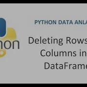 Python Pandas Tutorial 5 How To Delete Rows And Columns From A Data Frame