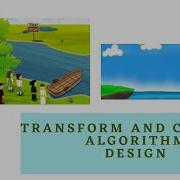Transform Conquer Design Tutorial 5 Problem Reduction Dr M A Jayaram