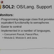 Lec 7 Concurrency I 6 6 S W Solution 2 Monitors OS 19