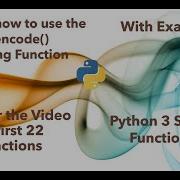 Learn How To Use ENCODE String Function In Python 3 In 2 Minutes 2020