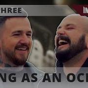 Top Three With Being As An Ocean