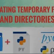 PyFiles 9 Creating Temporary Files And Folders PyGuru
