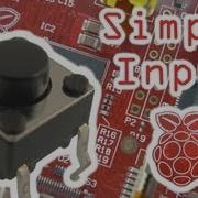 Simple Button Input With The Raspberry Pi