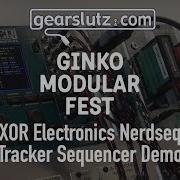 Nerdseq Tracker Sequencer Demo Ginko Modular Fest 2017