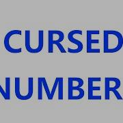 CURSED NUMBERS