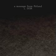 A Message From Poland C 1938