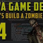 Java Programming Let S Build A Zombie Game 4
