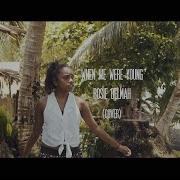 Rosie Delmah When We Were Young Official Music Video