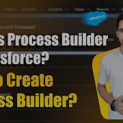 What Is Salesforce Process Builder How To Create Process Builder In Salesforce MindMajix
