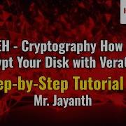 Пошаговое руководство по шифрованию дисков VeraCrypt от г на Джаянта