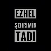Ezhel Şehrimin Tadı Sözleriyle Lyric Video