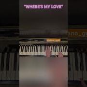 Where S My Love SYML EASY Piano Cover Shorts