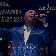 Seductora Explotadora Y Algo Más En Vivo Luis Alberto Posada