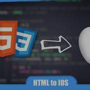 How To Build An IOS App Using HTML CSS JS HTML To IOS