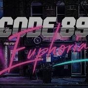 CODE 89 Euphoria