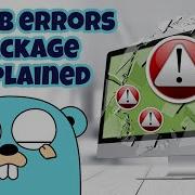 All About The Go Errors Package