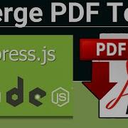 Node Js Express Project To Merge Multiple PDF Documents Using Apache PDFBox Library AJAX