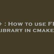 C How To Use FFTW Library In Cmake