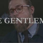 The Gentlemen Free Me