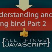 Using Bind For Partial Application Bind Part 2