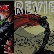 Spawn Compendium 4 Review