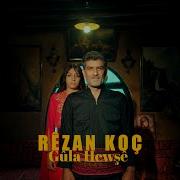 Rezan Koç Gula Hewşê Official Video Clip