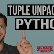 How To Unpack Tuples In Python Python Tutorial