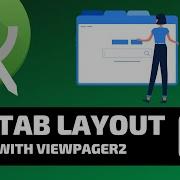 TAB LAYOUT WITH VIEWPAGER 2 Android Fundamentals
