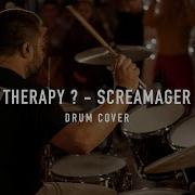 THERAPY Screamager Drum Cover By Roman Beliakov