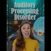 Auditory Processing Disorder Vs Dyslexia
