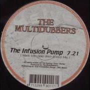 The Multidubbers The Infusion Pump Mark Van Dale With Enrico Mix 1999