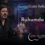 Ender Balkır Ruhumda Sızı