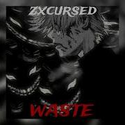Zxcursed Waste New Snippet
