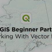 QGIS Beginner Part 2 Working With Vector Data