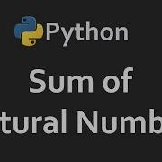 Sum Of Natural Numbers In Python Solutions For Python 100 Exercises Program21 CodingFacts