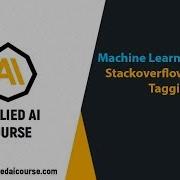 Stackoverflow Question Tagging Applied AI Course AI Case Study