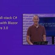Building Full Stack C Web Apps With Blazor In NET Core 3 0