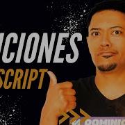 Funciones En JavaScript Declaraciones Vs Expresiones