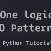 How To Use One Logic To Print More Than 10 Patterns Python Pattern Printing Program Explained