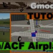Tutorial Garry S Mod Ultimate Fin Airplane Tutorial Powered By ACF