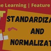 Normalization And Standardization Feature Scaling In Machine Learning In Hindi