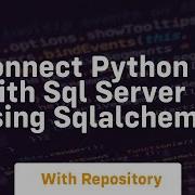 Connect Python With Sql Server Using Sqlalchemy