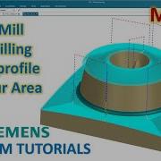Siemens NX CAM Tutorials 11 Mill 3D Cavity Mill Rest Milling Zlevel Profile Contour Area