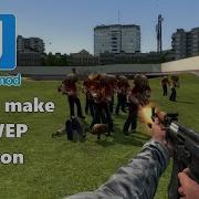How To Make A SWEP In Garry S Mod