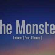 Eminem The Monster Lyrics Ft Rihanna
