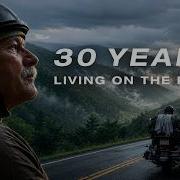 30 лет жизни в качестве мотоциклиста кочевника