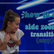 Cc Tutorials How To Do The Side Zoom In Transition Easy