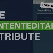 DevTips Daily The Contenteditable Attribute