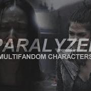 Multifandom Characters Paralyzed